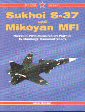 Image not found :Sukhoi S-37 and Mikoyan MFI