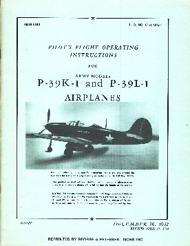 Image not found :P-39K-1 and P-39L-1 Airplanes Pilot's Operating Instructions (rep)