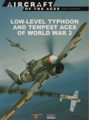 Image not found :Low-Level Typhoon and Tempest Aces of World War 2