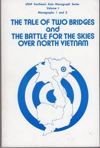 Image not found :Tale of two Bridges and the Battle for the Skies over North Vietna