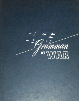 Image not found :Grumman at War, Fifteenth Anniversary