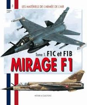 Image not found :Mirage F1, Tome 1 - F.1C et F.1B