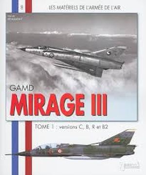 Image not found :Mirage III & 5 Tome I versions C, B, R et B2