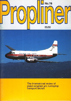 Image not found :Spring 1999. BOAC Argonaut Memories, Vickers Vanguard - Part One, Conair Firecats, Air North DC-3 & DC-4 operations in the Yukon, Delta Air Transport