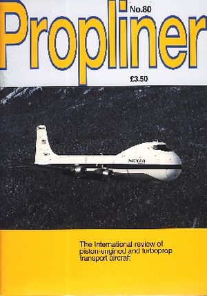 Image not found :Autumn 1999. Vickers Vanguard - Part Three (British European Airways), BOAC Argonaut Memories - Part Two, KLM European 'prop' freight services, Era Av