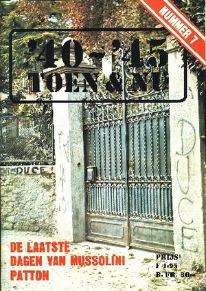 Image not found :MUSSOLINI Zijn laatste dagen. Milaan, Como, Minaggio, Grandola, Hotel Miravalle Musso, Dongo, Germasino-Mezzegra, De villa Belmonte, Milaan. Z.K.H. Pr