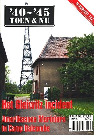 Image not found :Het Gleiwitz incident Van de redactie. Hier gebeurde het: Amerikaanse Mariniers in Camp Balcombe. Lezersonderzoek: Monte Cassino nagespeeld. Preserver