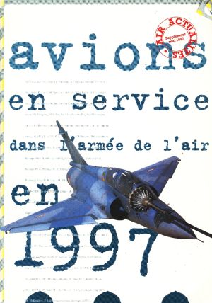Image not found :Supplement Mai 1997; Avions en Service dand l'Armee de l'Air