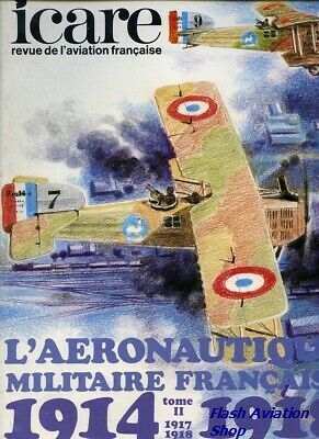 Image not found :l'Aeronautique Militaire Francaise 1914-1918 Tome II; 1917, 1918