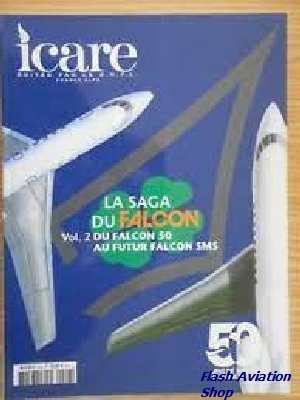 Image not found :2013 Septembre; La Saga du Falcon Vol 2 Du Falcon 50 au Future Falcon SMS