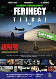 Image not found :Ferihegy Titkai 1-2 (2 DVD)