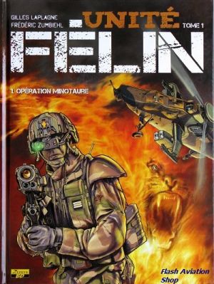 Image not found :Unite Felin Tome 1; l'Operation Minotaure