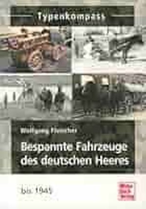 Image not found :Bespannte Fahrzeuge des Deutsche Heeres bis 1945